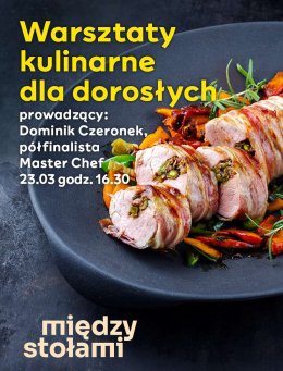 Wielkanocne warsztaty kulinarne z Dominikiem Czeronkiem!