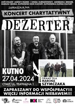 Dezerter - Koncert charytatywny