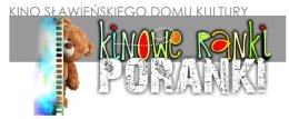 Kinowe Ranki - Animacje dla dzieci