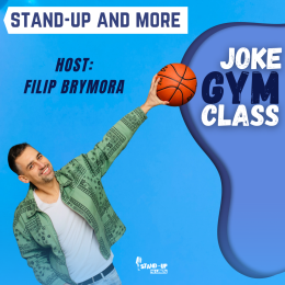 Filip Brymora Stand-up and more: Joke Gym Class