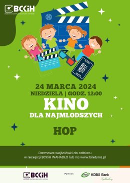 KINO DLA NAJMŁODSZYCH - HOP