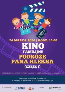 KINO FAMILIJNE - PODRÓŻE PANA KLEKSA (część I)