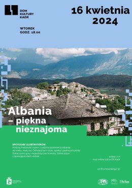 Spotkanie: Albania – piękna nieznajoma
