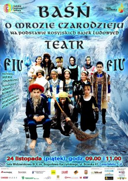 BAŚŃ O MROZIE CZARODZIEJU