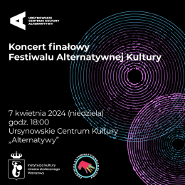 Koncert finałowy Festiwalu Alternatywnej Kultury