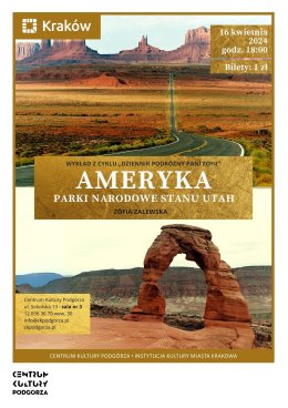 Dziennik Podróżny Pani Zofii – Ameryka. Parki Narodowe stanu Utah