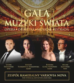 Gala Muzyki Świata: Opera, Operetka, Musical, Estrada
