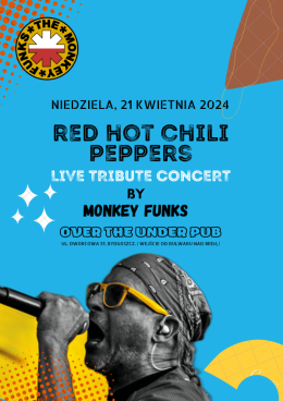 Tribute To RED HOT CHILI PEPPERS by MONKEY FUNKS