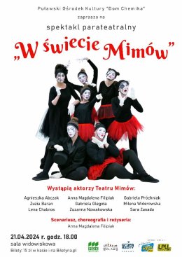 "W świecie Mimów" - spektakl parateatralny
