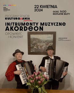 „Instrumenty muzyczne – akordeon", opowieść i koncert