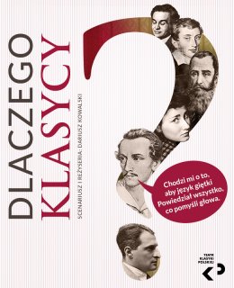 Teatr Klasyki Polskiej "Dlaczego Klasycy?" Poezja z muzyką na żywo.