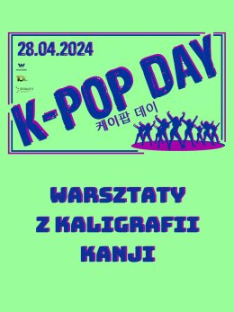 K-POP DAY -  warsztaty z kaligrafii