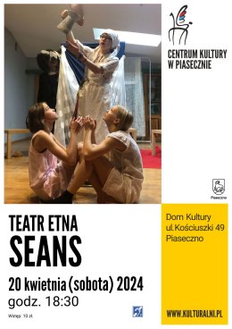 TEATR ETNA. SEANS
