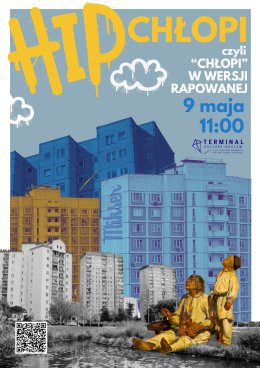 HIP-Chłopi: czyli powieść "Chłopi" w wersji rapowanej - koncert