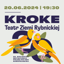 KROKE - Koncert w ramach ŚLĄSKIE! EUROPA!