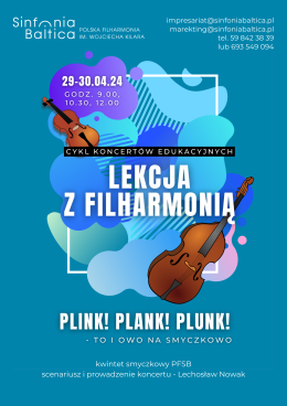 Plink!Plank!Plunk! - to i owo na smyczkowo. Lekcja z filharmonią