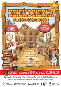 Dzień dziecka na dzikim zachodzie - Bardzo dziki zachód Teatr Bajaderka