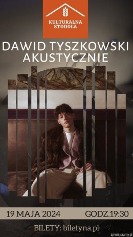 Dawid Tyszkowski Akustycznie