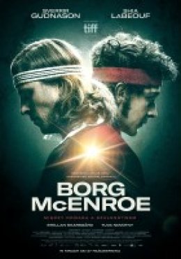 Borg/McEnroe.Między odwagą a szaleństwem