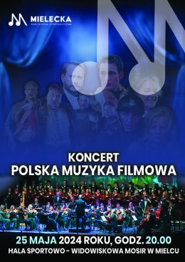 Koncert „Polska muzyka filmowa”