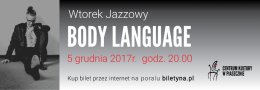 Body Language - Wtorek Jazzowy