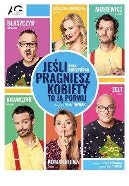 Jeśli pragniesz kobiety to ją porwij