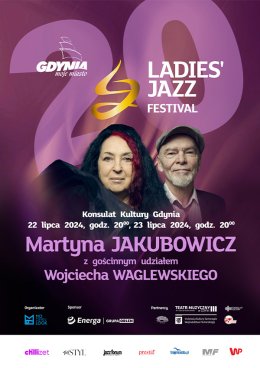 Martyna Jakubowicz z gościnnym udziałem Wojciecha Waglewskiego - Ladies' Jazz Festival