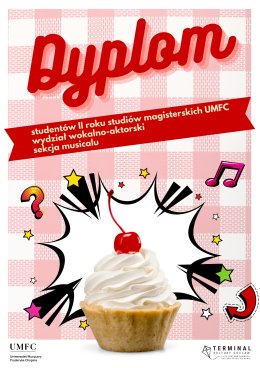 UMFC: Dyplom studentów II roku studiów magisterskich wydziału wokalno-aktorskiego