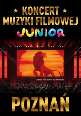 Koncert Muzyki Filmowej Junior - Poznań