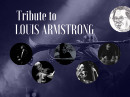 Tribute to Louis Armstrong
