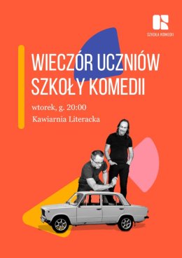 Wieczór Uczniów Szkoły Komedii