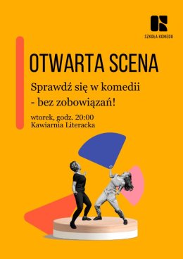 Otwarta Scena Szkoły Komedii