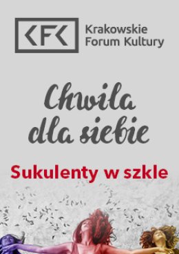 Sukulenty w szkle - Chwila dla siebie - warsztaty w Klubie Olsza