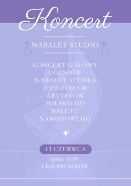 Koncert galowy uczniów Nabalet Studio z udziałem artystów polskiego baletu