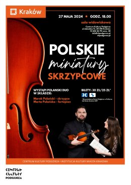 Koncert „Polskie miniatury skrzypcowe”