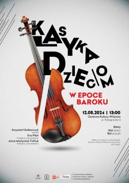 Klasyka Dzieciom: „W epoce baroku”