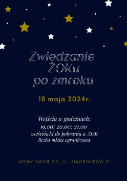 Zwiedzanie ŻOKu po zmroku