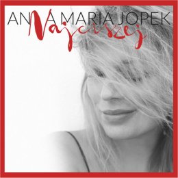 Anna Maria Jopek NAJCISZEJ