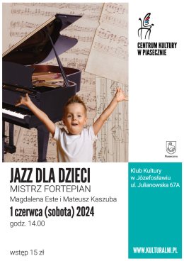 JAZZ DLA DZIECI. Mistrz fortepianu