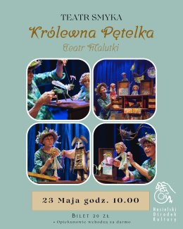 Teatr Smyka "Królewna Pętelka"