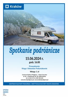 15.06.2024 - Spotkanie podróżnicze, Kinga i Sebastian Feduniakowie, Dwór Czeczów