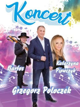 Koncert Grzegorza Poloczek
