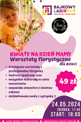Warsztaty Florystyczne - "Kwiaty na Dzień Mamy" - Lublin