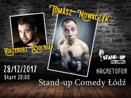 Stand-up Comedy Łódź: Grzegorz Dolniak & Tomasz Nowaczyk