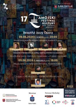 XVII Zamojski Festiwal Kultury - "Chopin - Moniuszko - Komeda - Kułakowski"