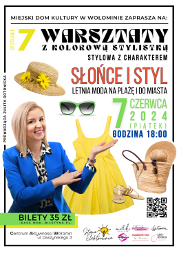 Warsztaty z kolorową stylistką pt. „Słońce i styl | Letnia moda na plażę i do miasta"