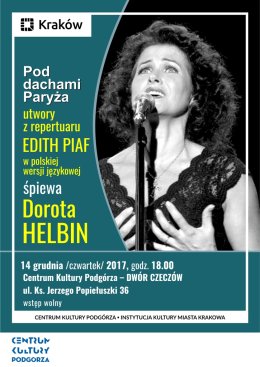 Pod dachami Paryża - koncert Doroty Helbin