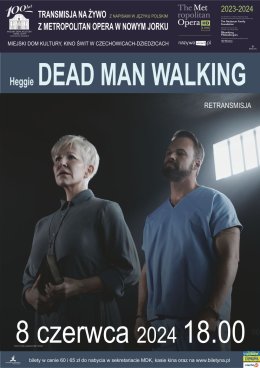 MET: Dead Man Walking. Heggie.
