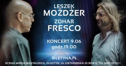 Leszek Możdżer & Zohar Fresco