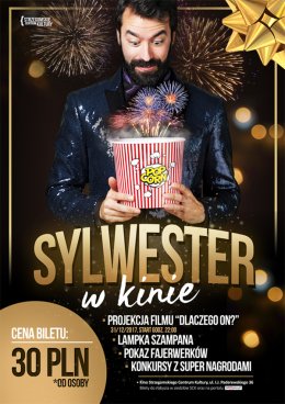 Sylwester w Strzegomskim Kinie "Dlaczego on?"